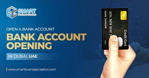 Open a Bank Account | Bank Account Opening in Dubai