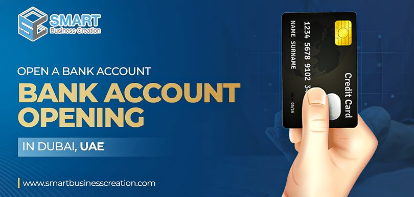 Open a Bank Account | Bank Account Opening in Dubai