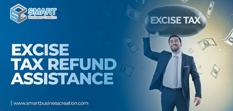 Excise Tax Refund Assistance Dubai, UAE
