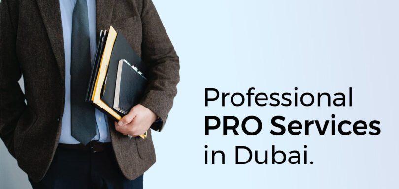 PRO Services in Dubai smart business creation